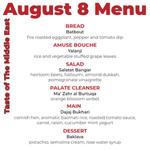 Load image into Gallery viewer, Summer Special Dinner Series: A Taste of The Middle East (August 8)
